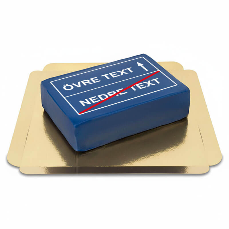 Rektangulär vägskyltstårta + personlig text